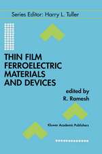 Thin Film Ferroelectric Materials and Devices