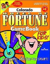 Colorado Wheel of Fortune! Gamebook