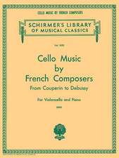 Cello Music by French Composers