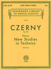 Thirty New Studies in Technics, Op. 849