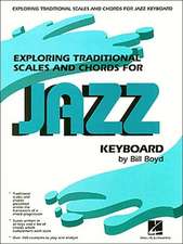 Exploring Traditional Scales and Chords for Jazz Keyboard