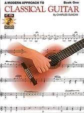 A Modern Approach to Classical Guitar Book/CD 1