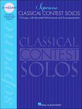 Classical Contest Solos - Soprano: With Companion Recordings Online