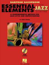 Essential Elements for Jazz Ensemble a Comprehensive Method for Jazz Style and Improvisation