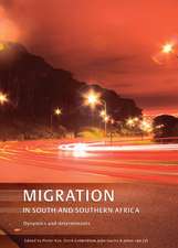 Migration in South and Southern Africa: Dynamics and Determinants