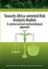 Towards Africa Oriented Risk Analysis Mo