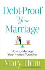 Debt–Proof Your Marriage – How to Manage Your Money Together