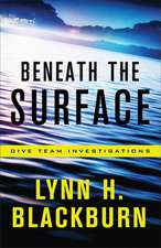 Beneath the Surface