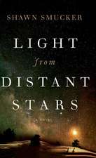 LIGHT FROM DISTANT STARS