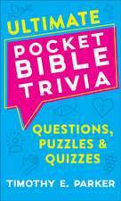 Ultimate Pocket Bible Trivia – Questions, Puzzles & Quizzes