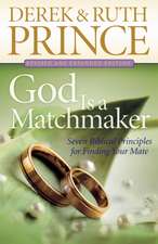 God Is a Matchmaker