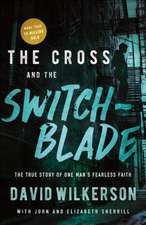 The Cross and the Switchblade