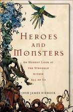 Heroes And Monsters