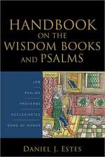 Handbook on the Wisdom Books and Psalms