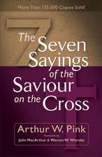 The Seven Sayings of the Saviour on the Cross