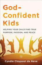 God–Confident Kids