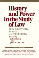 History and Power in the Study of Law – New Directions in Legal Anthropology