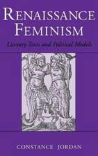 Renaissance Feminism – Literary Texts and Political Models