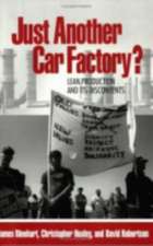 Just Another Car Factory? – Lean Production and Its Discontents