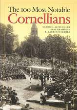 The 100 Most Notable Cornellians