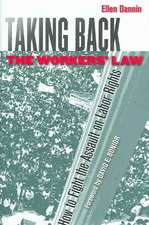 Taking Back the Workers` Law – How to Fight the Assault on Labor Rights