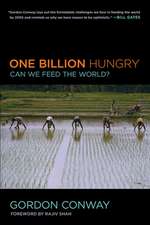 One Billion Hungry – Can We Feed the World?