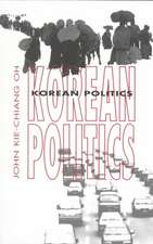 Korean Politics – The Quest for Democratization and Economic Development