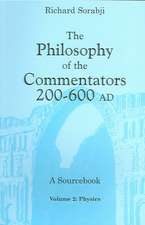 The Philosophy of the Commentators, 200–600 AD, – Logic and Metaphysics