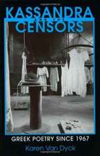 Kassandra and the Censors – Greek Poetry since 1967