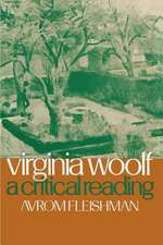 Virginia Woolf – A Critical Reading