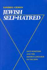 Jewish Self–Hatred