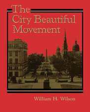 The City Beautiful Movement