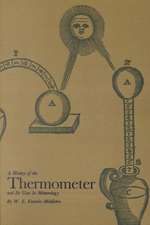 A History of the Thermometer and Its Use in Meteorology