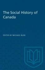 SOCIAL HISTORY OF CANADA