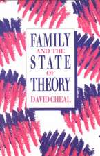 Family and the State of Theory