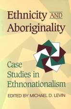 Ethnicity & Aboriginality: The Political Economy of Social Welfare and Labour Market Policy in Canada