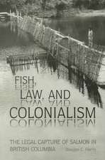 Fish Law & Colonialism: The Sask Miners'struggle Of'31