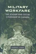 Military Workfare