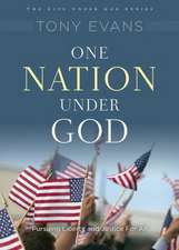 One Nation Under God: His Rule Over Your Country