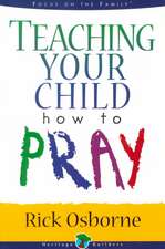 Teaching Your Child How to Pray