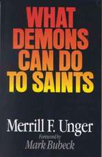 What Demons Can Do to Saints