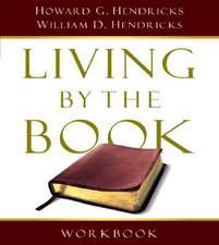 Living by the Book Workbook: The Art and Science of Reading the Bible