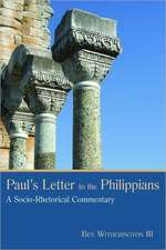 Paul's Letter to the Philippians: A Socio-Rhetorical Commentary