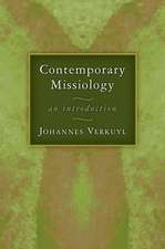 Contemporary Missiology