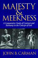 Majesty and Meekness