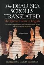 The Dead Sea Scrolls Translated: The Qumran Texts in English