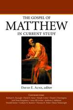 The Gospel of Matthew in Current Study