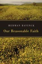 Our Reasonable Faith