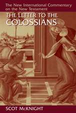 The Epistle to the Colossians