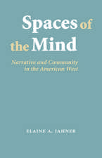 Spaces of the Mind: Narrative and Community in the American West